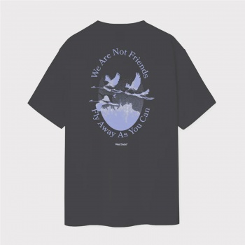 WE ARE NOT FRIENDS FLY AWAY...